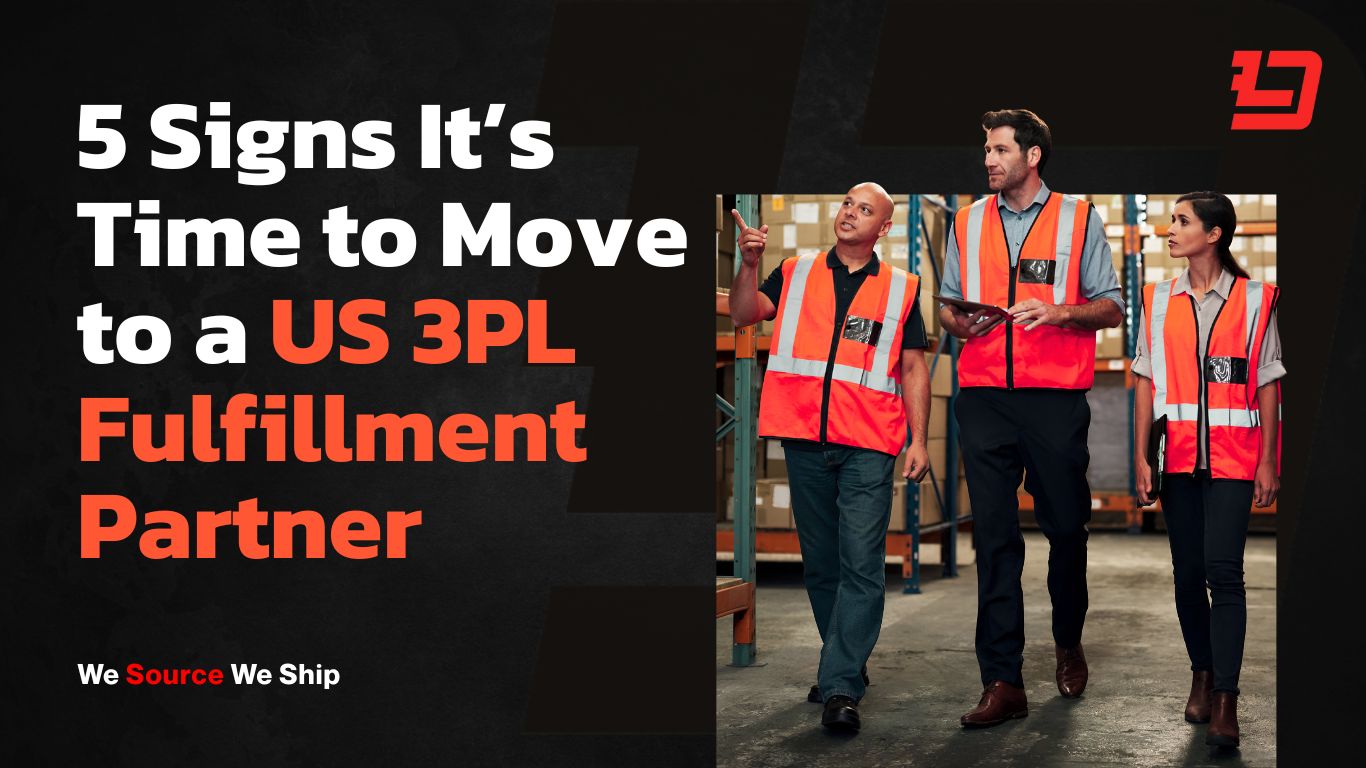 5 Signs It’s Time to Move to a US 3PL Fulfillment Partner