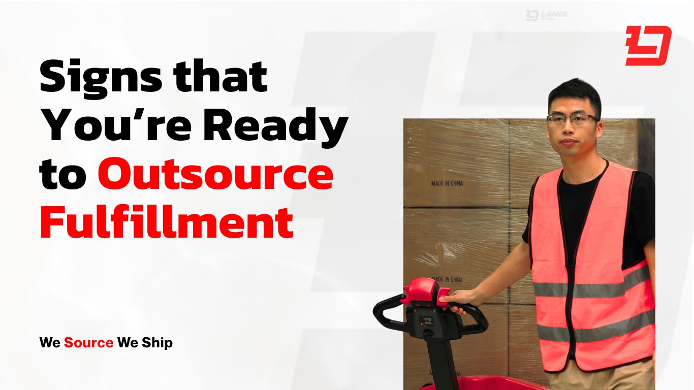 9 Signs That You’re Ready to Outsource Fulfillment